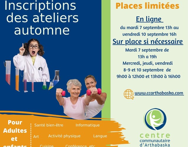 Inscriptions aux ateliers d'automne au centre communautaire d'Arthabaska